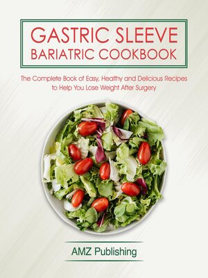cover image of Gastric Sleeve Bariatric Cookbook